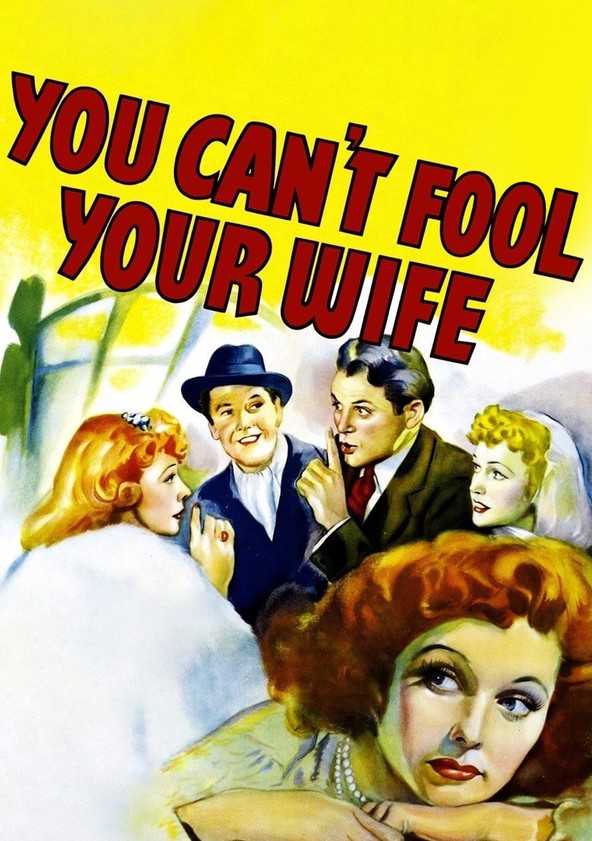 You Can't Fool Your Wife