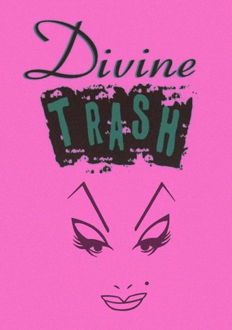 Divine Trash