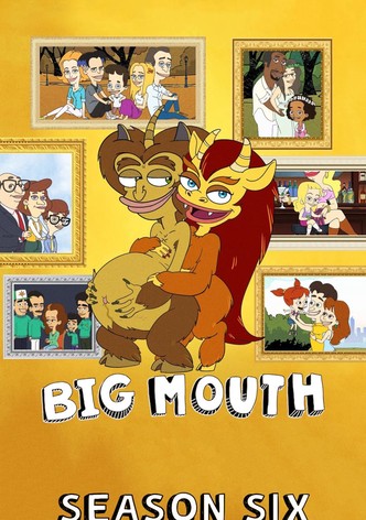 Big Mouth Season 6 watch full episodes streaming online