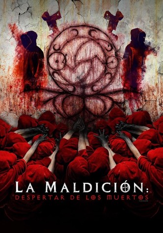 La maldición: El despertar de los muertos