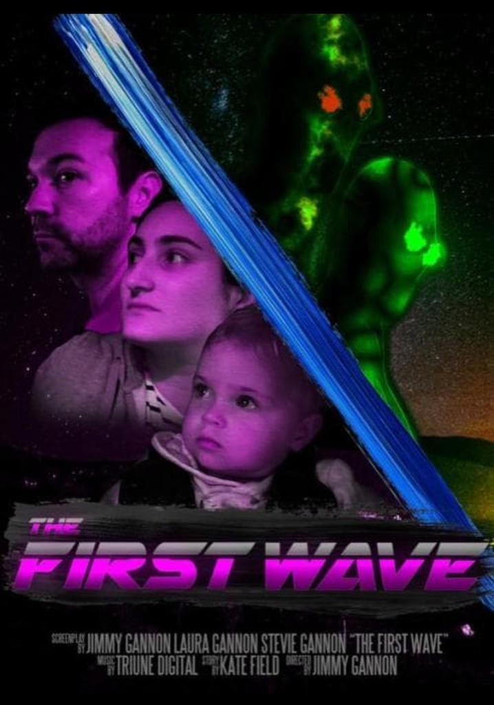 The First Wave
