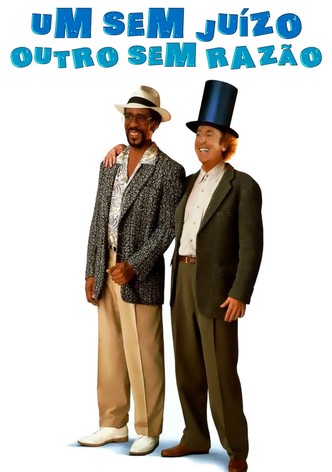 Um sem Juízo, Outro sem Razão