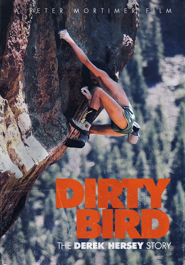 Dirty Bird, The Derek Hersey Story