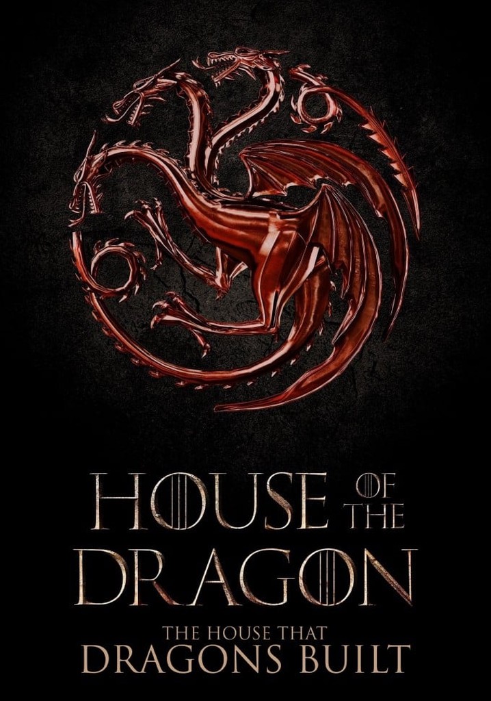 Watch The House That Dragons Built Online