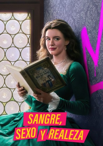 Sangre, sexo y realeza