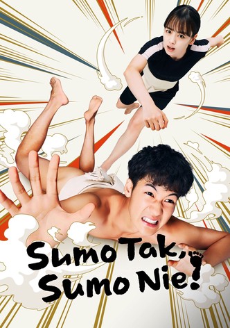 Sumo Tak, Sumo Nie