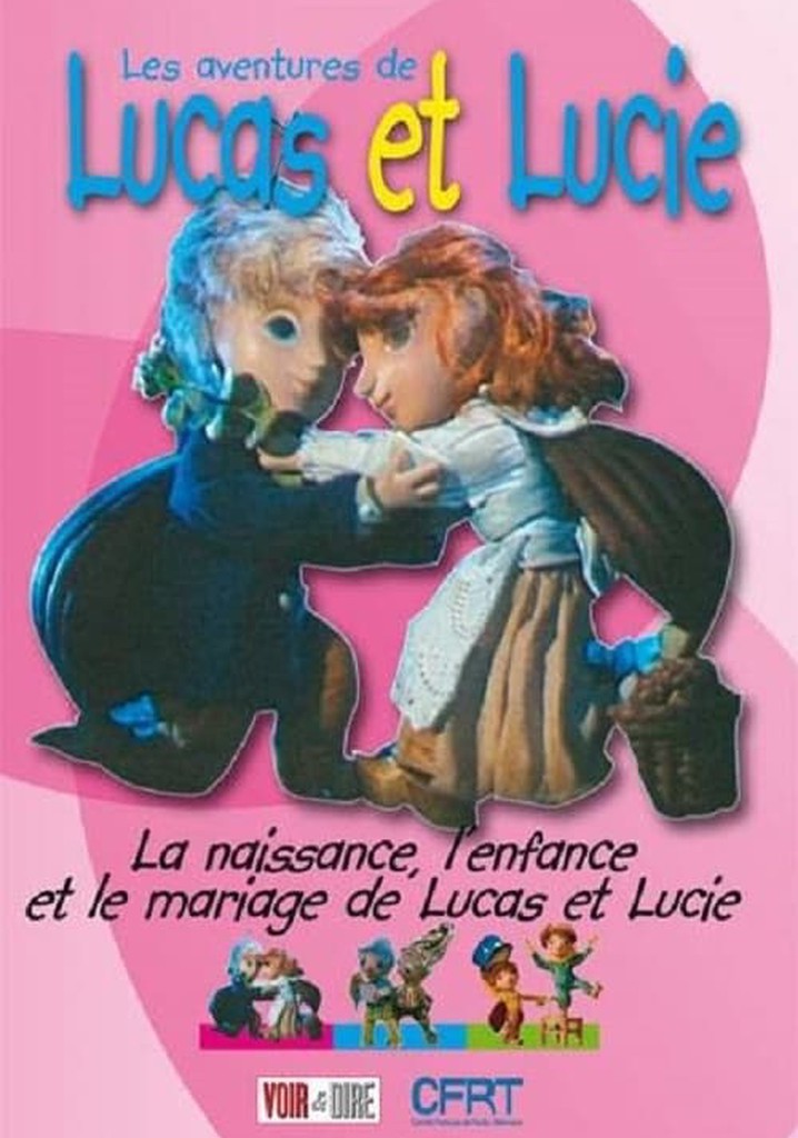 La naissance, l'enfance et le mariage de Lucas et Lucie