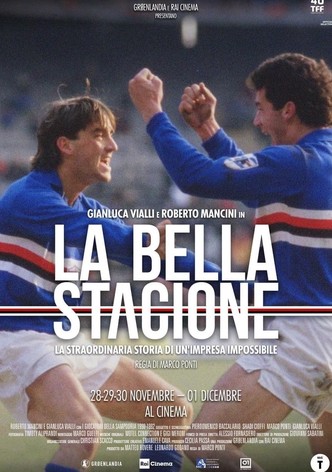 La bella stagione