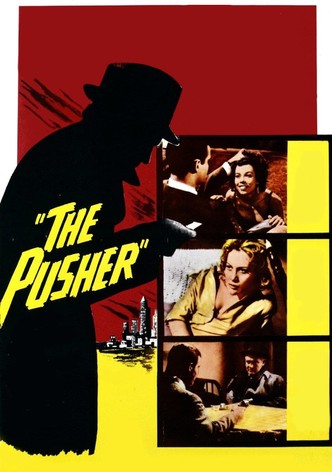 The Pusher