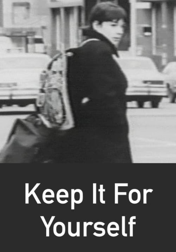 Keep It for Yourself