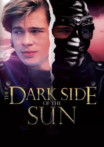 The Dark Side of the Sun