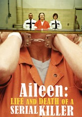 Aileen: Life and Death of a Serial Killer