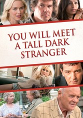 You Will Meet a Tall Dark Stranger