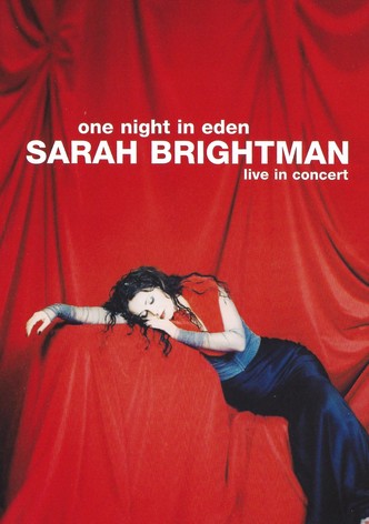 Sarah Brightman: One Night In Eden - Live In Concert