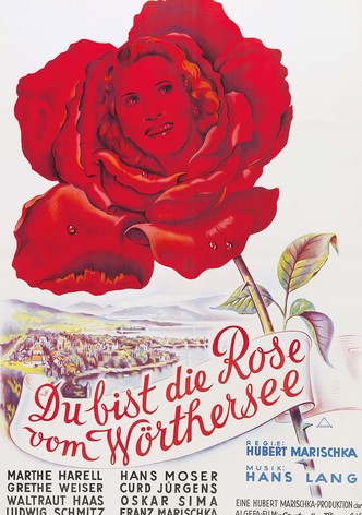 Du bist die Rose vom Wörthersee