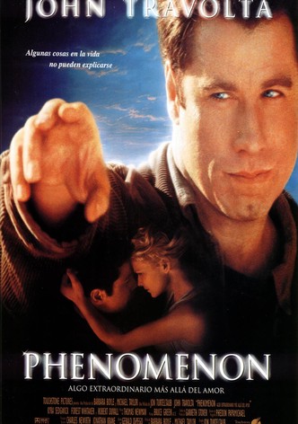 Phenomenon (Algo extraordinario más allá del amor)