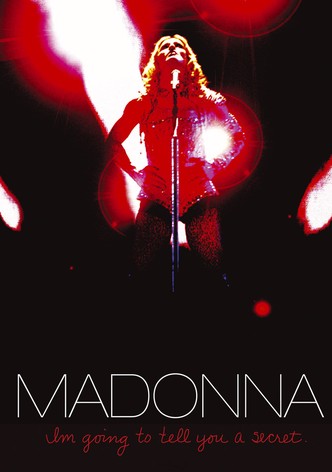 Madonna: I'm Going to Tell You a Secret