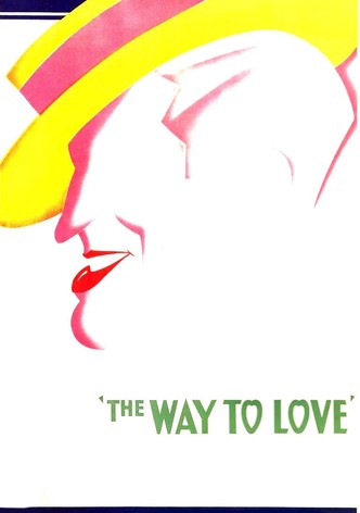 The Way to Love