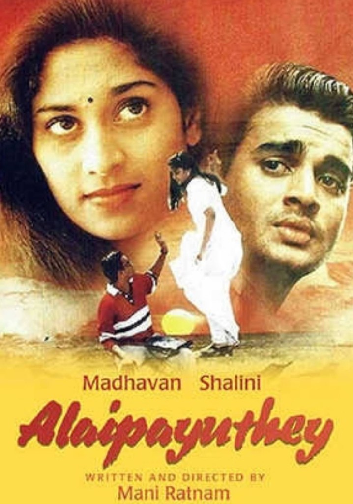 Alaipayuthey streaming where to watch movie online