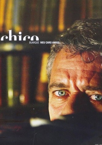 Chico Buarque - Meu Caro Amigo