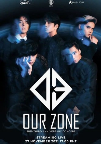 Our Zone: SB19 Third Anniversary Concert