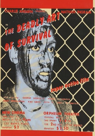 The Deadly Art of Survival