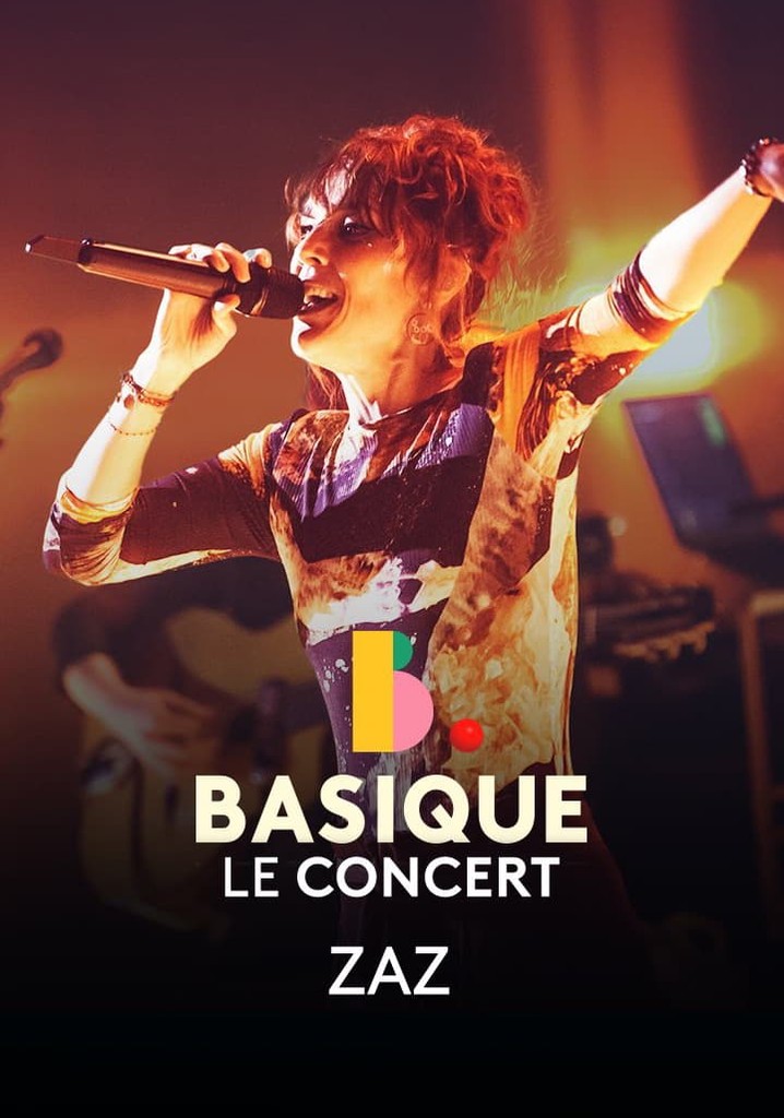 ZAZ - Basique, le concert