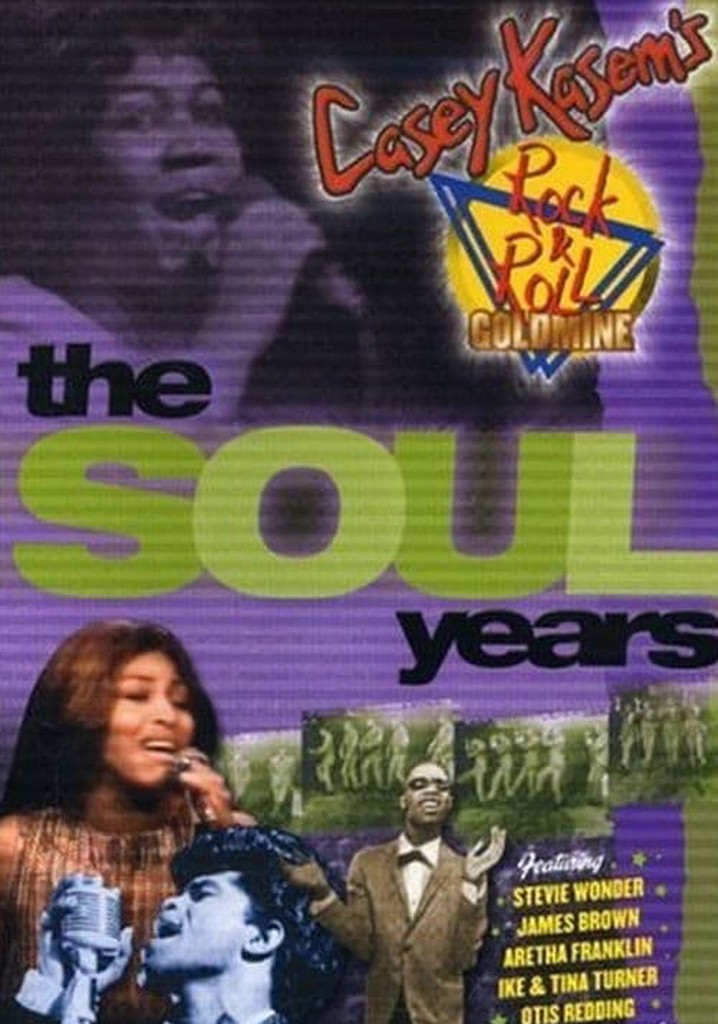 Casey Kasem's Rock 'n' Roll Goldmine: The Soul Years
