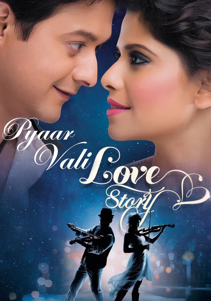 Pyaar Vali Love Story