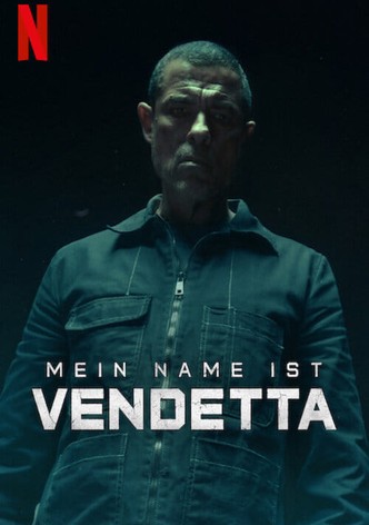 Mein Name ist Vendetta