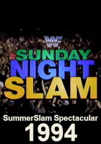 WWF SummerSlam Spectacular 1994: Sunday Night Slam
