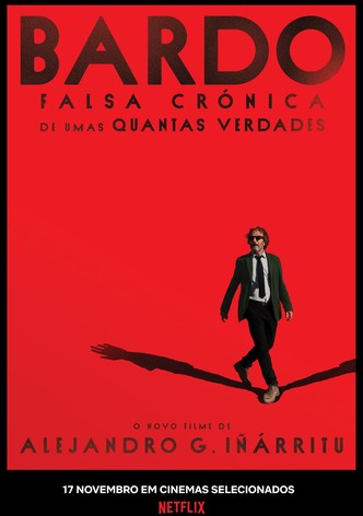 Bardo, Falsa Crónica de Umas Quantas Verdades