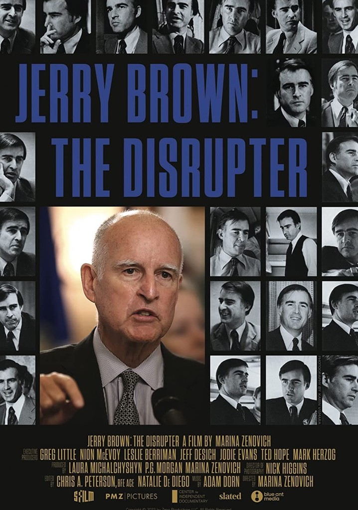 Jerry Brown: The Disrupter