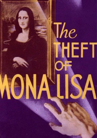 The Theft of the Mona Lisa