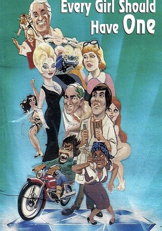 Every Girl Should Have One