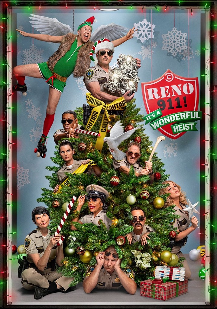 Reno 911!: It's a Wonderful Heist