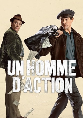 Un homme d'action
