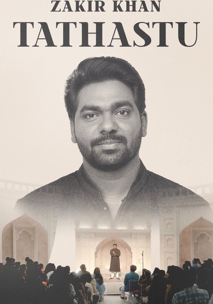 Zakir Khan: Tathastu
