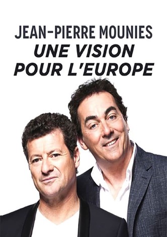 Jean-Pierre Mouniès, une vision pour l'Europe