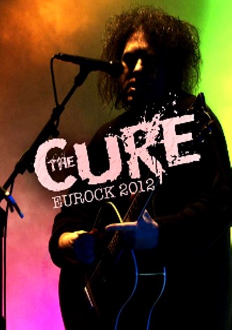 The Cure: Eurockéennes 2012