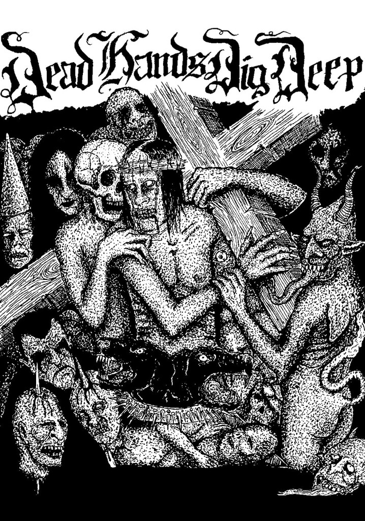 Dead Hands Dig Deep