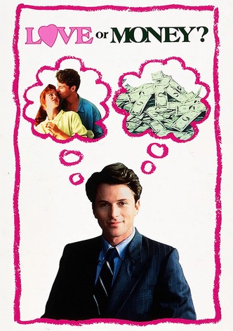 L'amour ou l'argent ?