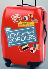 Love Without Borders - Saison 1