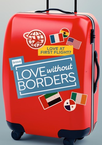 Love Without Borders Saison 1 - Season 1