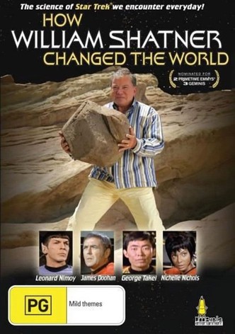 How William Shatner Changed the World
