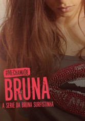 Me Chama de Bruna