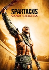 Spartacus: Les Dieux de l'Arène