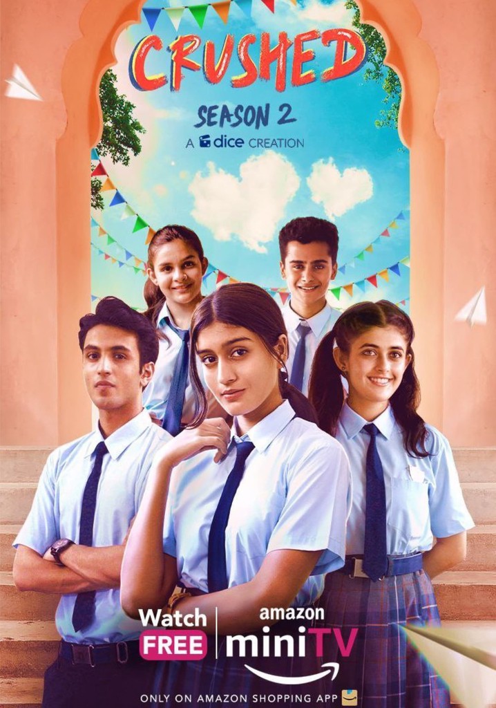 Crushed Season 2 watch full episodes streaming online