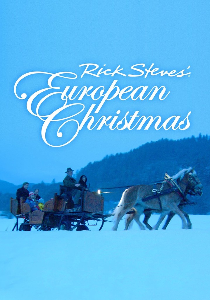 Rick Steves' European Christmas
