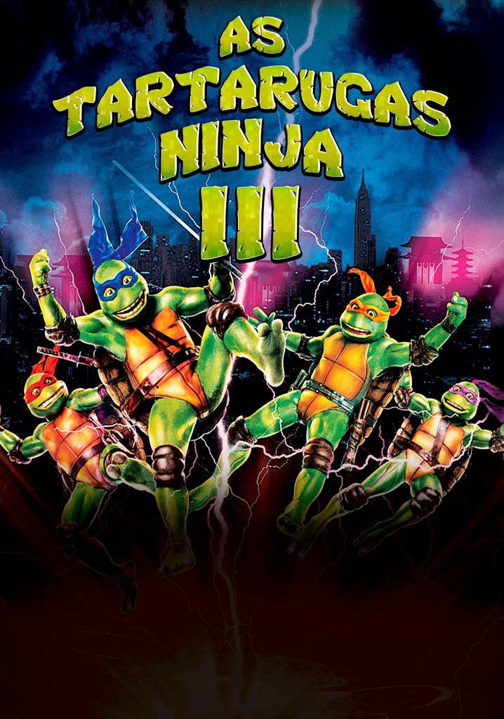 Tartarugas Ninja III filme - Veja onde assistir